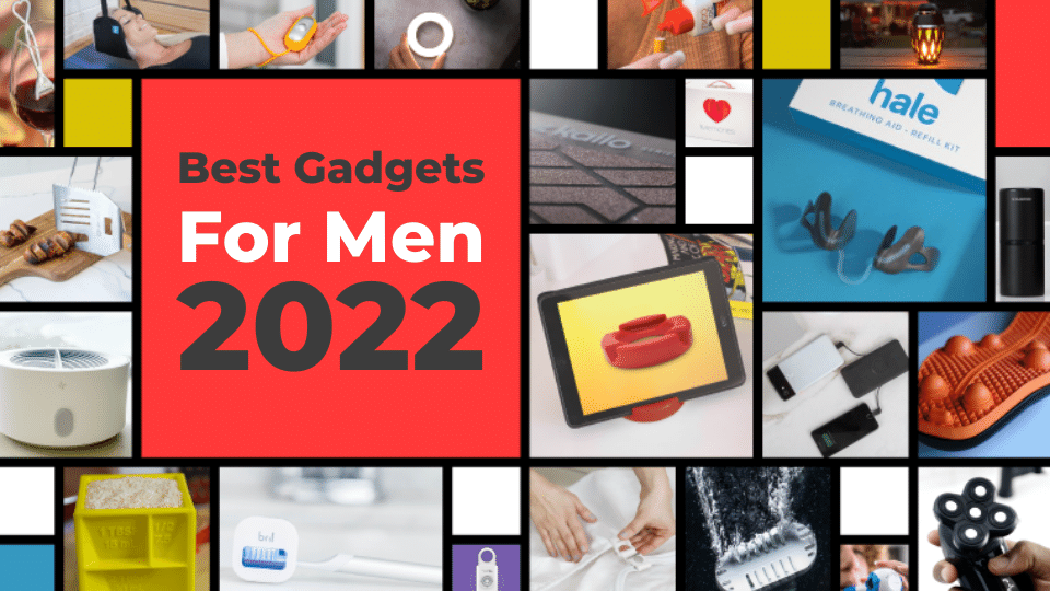 Best Gadgets For Men